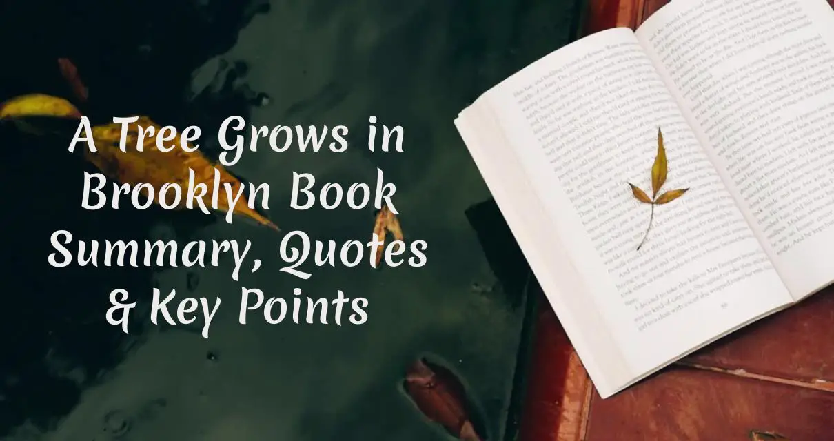 A Tree Grows in Brooklyn Book Summary, Quotes & Key Points