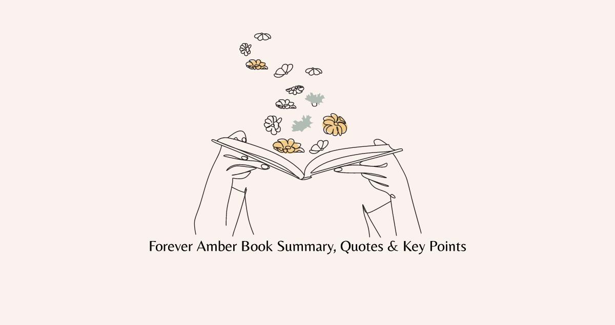 Forever Amber Book Summary, Quotes & Key Points