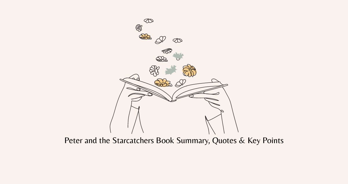 Peter and the Starcatchers Book Summary, Quotes & Key Points