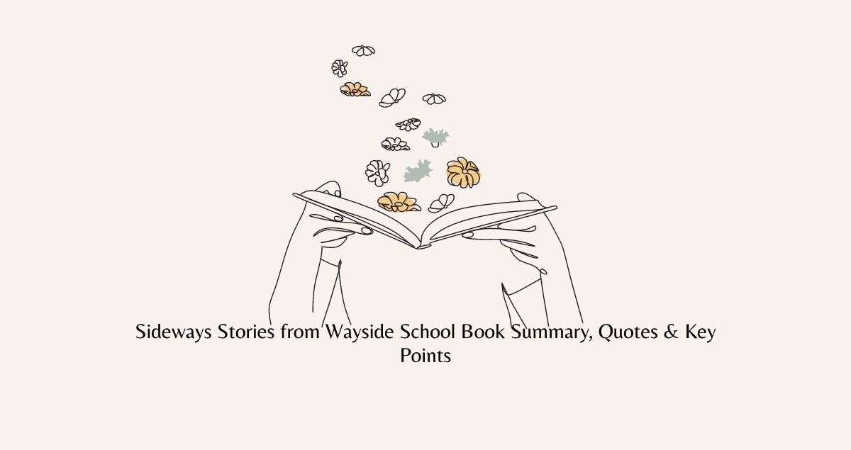 Sideways Stories from Wayside School Book Summary, Quotes & Key Points