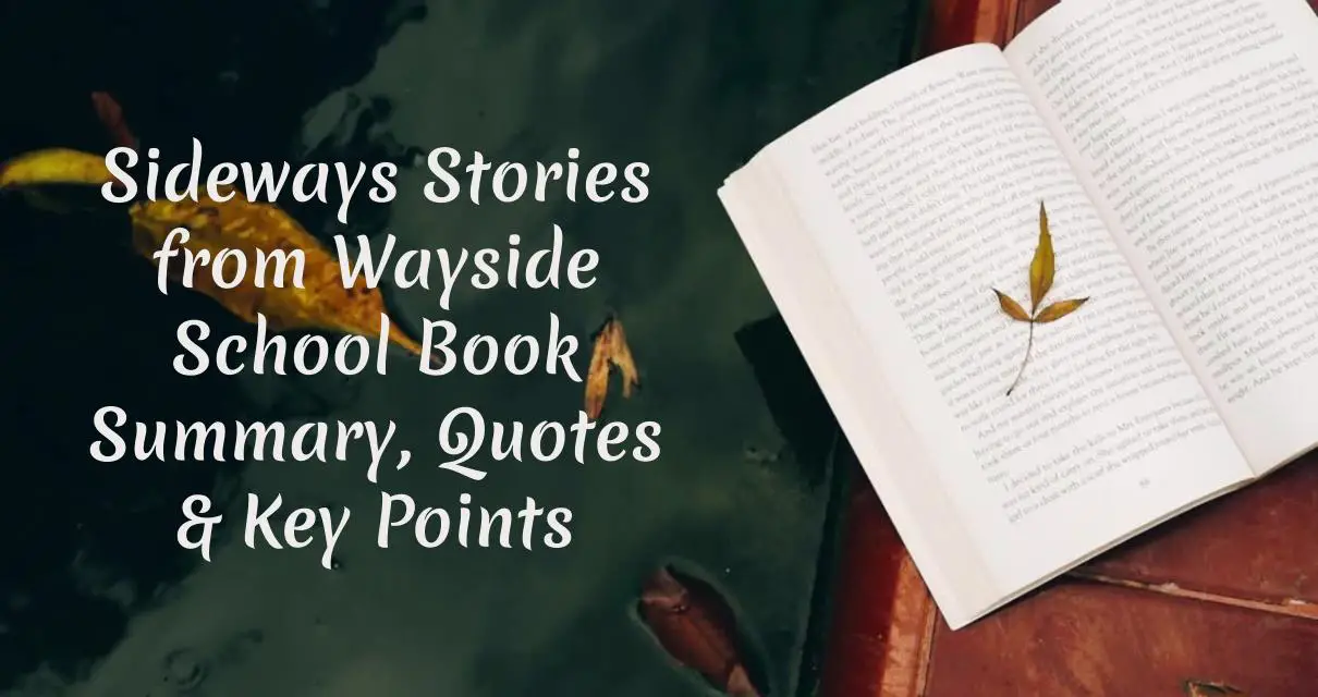 Sideways Stories from Wayside School Book Summary, Quotes & Key Points