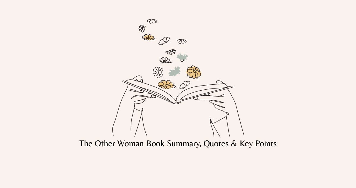 The Other Woman Book Summary, Quotes & Key Points